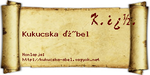 Kukucska Ábel névjegykártya